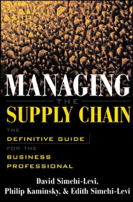 9780070598584: Managing The Supply Chain: The Definitive Guide For The Business Professional