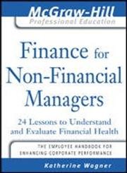 9780070598829: Finance For Nonfinancial Managers