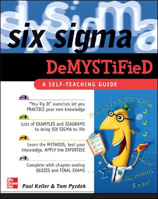 9780070599956: Six Sigma Demystified:A Self-Teaching Guide