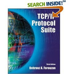 Imagen de archivo de TCP/IP PROTOCOL SUITE Behrouz A. Forouzan a la venta por ThriftBooks-Dallas