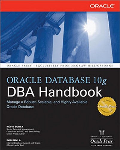 Imagen de archivo de Oracle Database 10g DBA Handbook a la venta por Majestic Books
