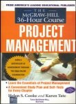 9780070601178: The McGraw-Hill 36-Hour Project Management Course