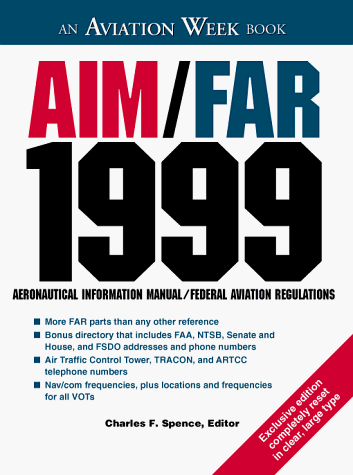 9780070601567: Aim/Far 1999: Aeronautical Information Manual/Federal Aviation Regulations