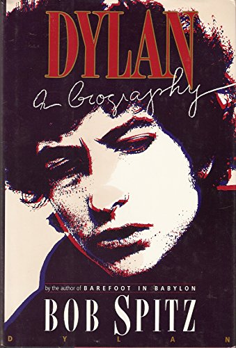 Imagen de archivo de Dylan : A Biography a la venta por Better World Books