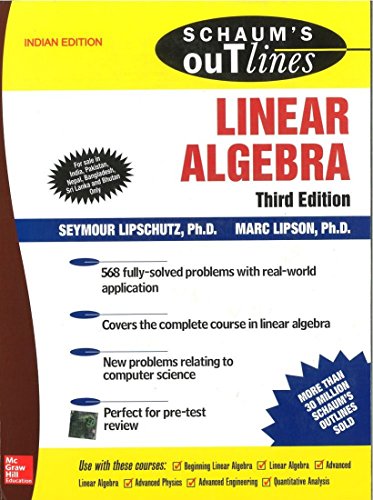 Stock image for LINEAR ALGEBRA (SCHAUM S OUTLINE SERIES), 3RD EDN for sale by Universal Store