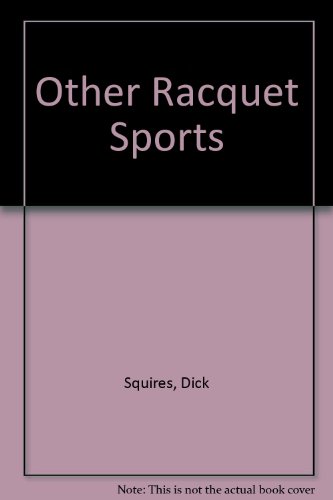 9780070605312: Other Racquet Sports