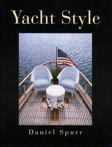 Imagen de archivo de Yacht Style: Design and Decor Ideas for Your Boat a la venta por HPB-Emerald