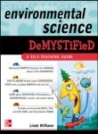 Stock image for Environmental Science Demystified for sale by dsmbooks