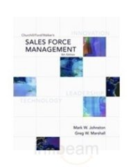 9780070606333: Churchill/Ford/Walker's Sales Force Management, 8th Edition by Greg W. Marshall Mark W Johnston (2005-08-01)