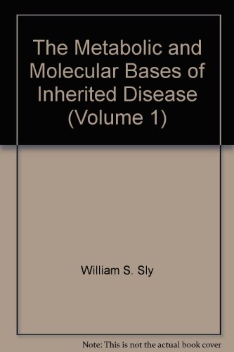 Stock image for The Metabolic and Molecular Bases of Inherited Disease for sale by Better World Books Ltd