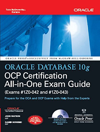 Stock image for Oracle Database 10g OCP Certification All-In-One Exam Guide for sale by Majestic Books