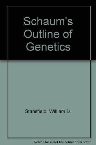 9780070608450: Schaum's Outline of Genetics (Schaum's Outline S.)