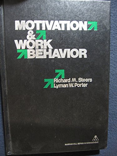 Imagen de archivo de Motivation & Work Behavior, Third Edition a la venta por James Lasseter, Jr