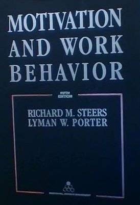 Stock image for Motivation and Work Behavior for sale by Better World Books