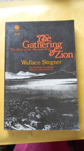 Imagen de archivo de Gathering of Zion: The Story of the Mormon Trail a la venta por ThriftBooks-Dallas