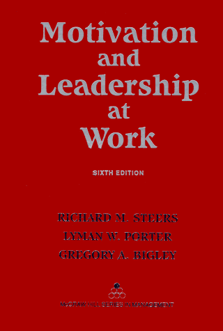 9780070610316: Motivation and Leadership at Work (McGraw-Hill Series in Management)