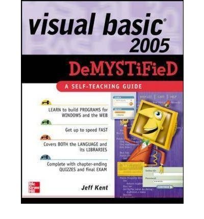 9780070611375: [(Visual Basic 2005 Demystified)] [by: Jeff Kent]