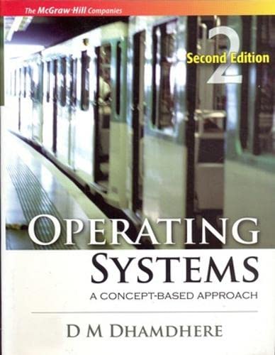 9780070611948: OPERATING SYSTEMS A CONCEPT-BASED APPROACH: A CONCEPT-BASED APPROACH