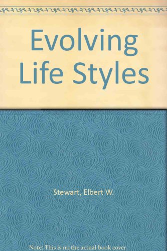 Beispielbild fr Evolving Life Styles zum Verkauf von POQUETTE'S BOOKS