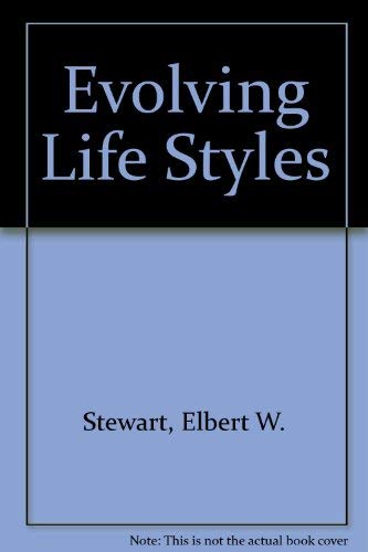 Beispielbild fr Evolving life styles: An introduction to cultural anthropology Stewart, Elbert W zum Verkauf von GridFreed