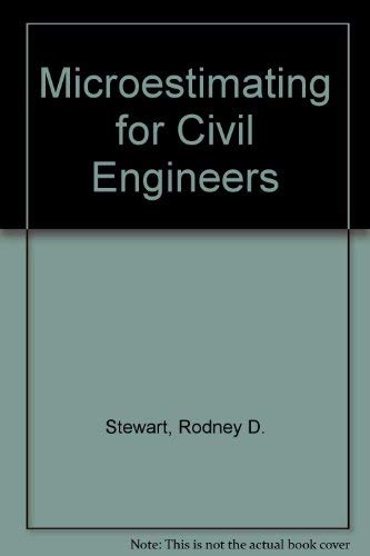 Stock image for Microestimating for Civil Engineers for sale by Bingo Used Books