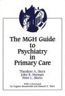 Stock image for The MGH Guide to Psychiatry in Primary Care for sale by SecondSale