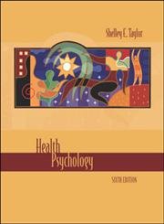 Imagen de archivo de Health Psychology, 6th Edition (Textbook Only) a la venta por HPB-Red