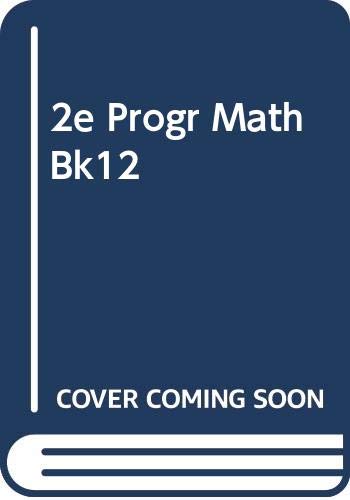 2e Progr Math Bk12 (9780070620728) by S.A