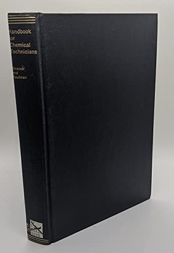 Imagen de archivo de Handbook for Chemical Technicians a la venta por Better World Books