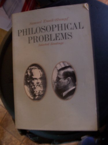 Imagen de archivo de Philosophical problems;: Selected readings in ethics, religion, political philosophy, epistemology, and metaphysics a la venta por Wonder Book