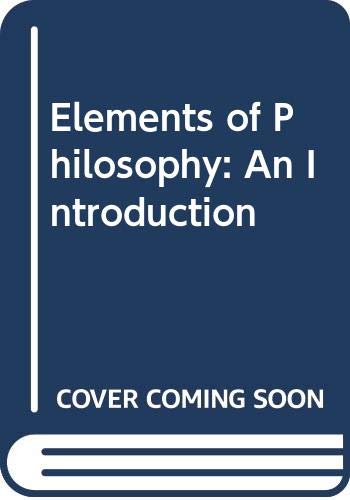 Imagen de archivo de Elements of Philosophy: An Introduction a la venta por HPB-Red
