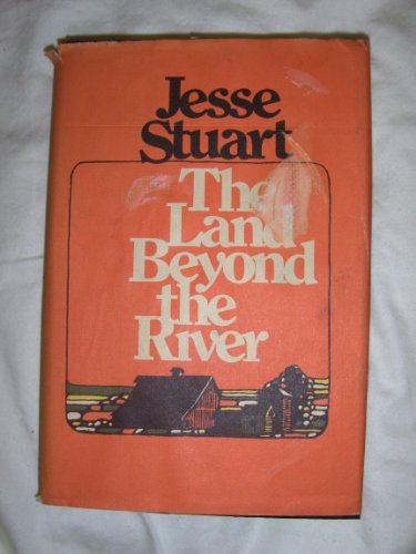 9780070622418: The land beyond the river