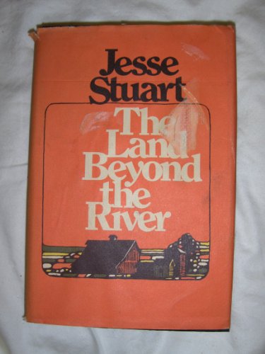 Stock image for The Land Beyond the River for sale by Better World Books