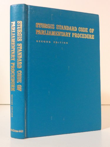 Stock image for Sturgis Standard Code of Parliamentary Procedure, Second Edition for sale by SecondSale