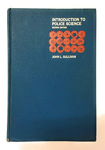 9780070624092: Introduction to Police Science