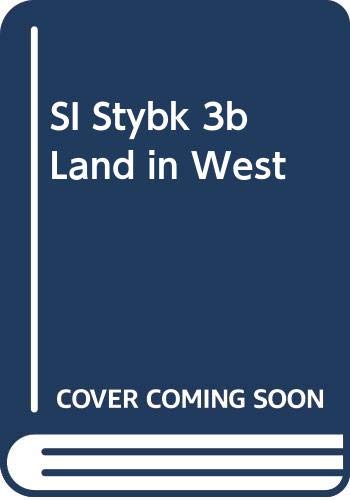 Beispielbild fr SI Stybk 3b Land in West zum Verkauf von ThriftBooks-Atlanta