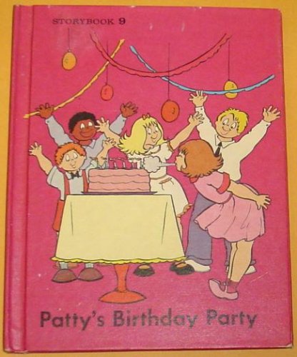 Beispielbild fr Patty's Birthday Party, Storybook 9 zum Verkauf von ThriftBooks-Atlanta