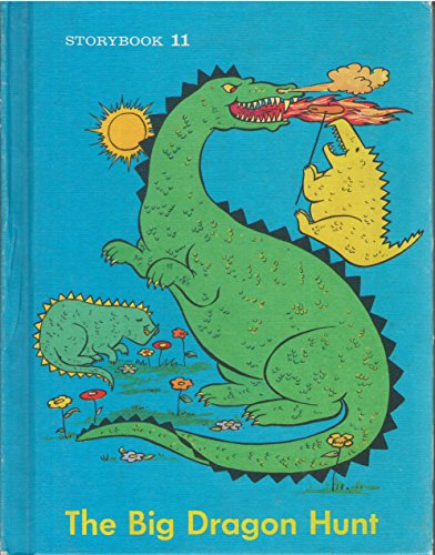 Beispielbild fr Storybook 11 The Big Dragon Hunt (A Sullivan Associates Reader) zum Verkauf von The Book Garden