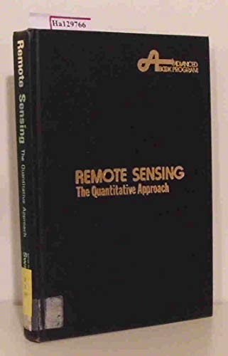 Stock image for Remote Sensing : The Quantitative Approach for sale by Better World Books