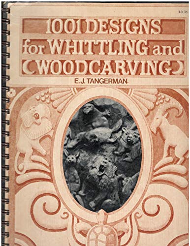 9780070626485: 1001 Designs for Whittling and Woodcarving