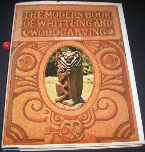 9780070626706: The modern book of whittling and woodcarving