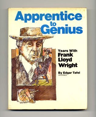 Stock image for Apprentice to Genius: Years with Frank Lloyd Wright for sale by Wonder Book