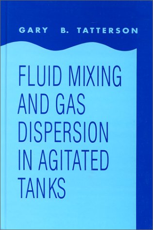 9780070629332: Fluid Mixing and Gas Dispersion in Agitated Tanks
