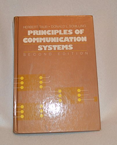 Principles of Communication Systems (9780070629554) by Herbert Taub; Donald L. Schilling