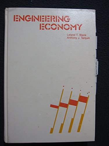 Engineering Economy (9780070629615) by Leland Blank; Anthony J. Tarquin