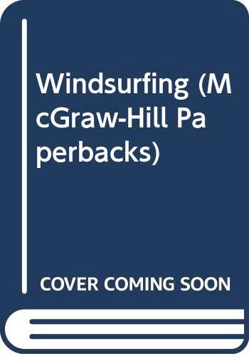 9780070631540: Title: Windsurfing McGrawHill Paperbacks