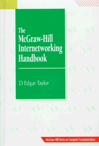 9780070632639: The McGraw-Hill Internetworking Handbook (McGraw-Hill Series on Computer Communications)