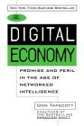 Beispielbild fr The Digital Economy: Promise and Peril In The Age of Networked Intelligence zum Verkauf von Wonder Book