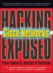 9780070635326: [(Hacking Exposed Cisco Networks: Cisco Security Secrets and Solutions )] [Author: Andrew A. Vladimirov] [Jan-2006]