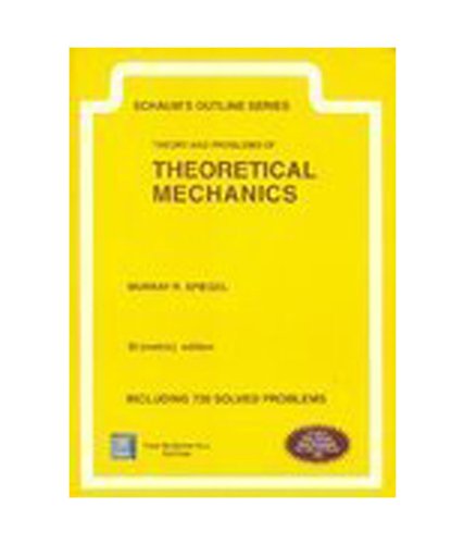 9780070636002: Schaum's Theory & Problems Of Theoretical Mechanics (Schaum's Outline Series) (Si Units)